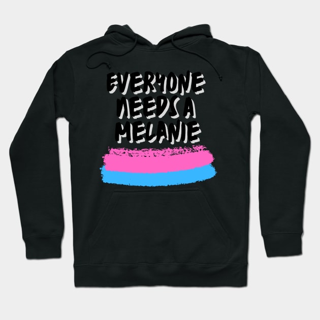 Melanie Name Design Everyone Needs A Melanie Hoodie by Alihassan-Art